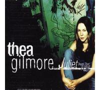 Gilmore, Thea - Juliet [CD 2]