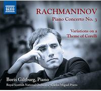 Giltburg/Rsno/Prieto - Sergey Rachmaninov: Piano Concerto No.3, Variations on a Theme of Corelli