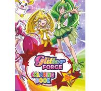 Giltersforce And Friends Coloring Book: Unlock the Magic of Color, 50+ Whimsical Adventures for Creative Tiny Hands