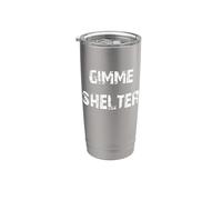 Gimme Shelter Stainless Steel Insulated Tumbler