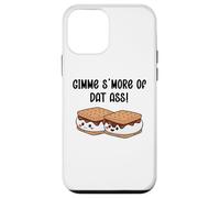 Gimme S'more of Dat Ass I Love Your Face Between My Legs Case for iPhone 12 mini