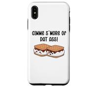 Gimme S'more of Dat Ass I Love Your Face Between My Legs Case for iPhone XS Max