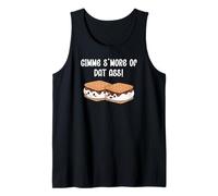 Gimme S'More of Dat Ass I Love Your Face Between My Legs Tank Top