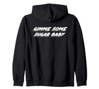 Gimme Some Sugar Baby | 1980's Cult Movie Quote 80's Zip Hoodie