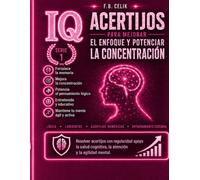 Gimnasia Mental: La colección definitiva de pasatiempos para expertos: 780 pasatiempos de nivel experto - sudoku, sopa de letras, crucigramas, lógica e IQ - con soluciones completas