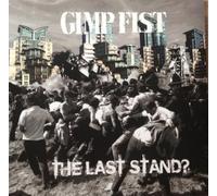 Gimp Fist - The Last Stand