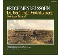 Gimpel, Bronislaw - Mendelssohn/Bruch: Violin Concertos