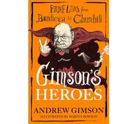 Gimson's Heroes