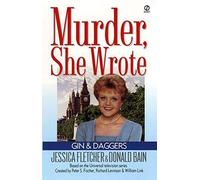 Gin and Daggers : A Murder, She Wrote Mystery Novel (Murder, She Wrote): Written by Donald Bain, 2000 Edition, (Re-issue) Publisher: Penguin Putnam Inc [Mass Market Paperback]