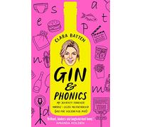 Gin and Phonics : My Journey Through Middle-Class Motherhood (via the Occasional Pub)