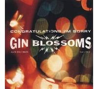 Gin Blossoms - Congratulations Im Sorry