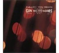Gin Blossoms - Follow You Down