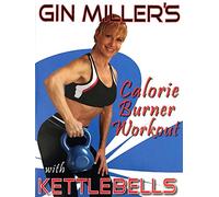 Gin Miller's Calorie Burner Workout with Kettlebells