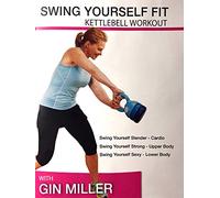 Gin Miller's Swing Yourself Fit