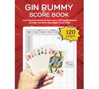 Gin Rummy Score Book: Fun & Easy Score Sheets for Card Lovers | 120 Pages, 6 Matches per Page | Perfect for Game Nights, Travel & Gifts