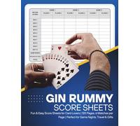 Gin Rummy Score Sheets: Fun & Easy Score Book for Card Lovers | 120 Pages, 6 Matches per Page | Perfect for Game Nights, Travel & Gifts
