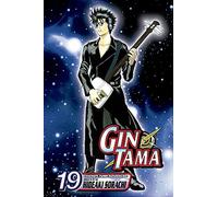 Gin Tama, Vol. 19 – Viz Media