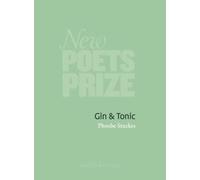 Gin & Tonic (The New Poets Prize)
