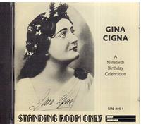 Gina Cigna Standing Room Only a Ninetieth Birthday Celebration by N/A (0100-01-01)