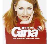 Gina G - Ooh Aah... Just A Little Bit... The Dance Mixes