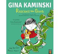 Gina Kaminski Rescues the Giant (Gina Kaminski, 2) – Little Tiger Verlag