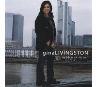 Gina Livingston - Footsteps of My Soul