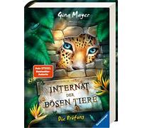 Gina Mayer Clar Internat der bösen Tiere, Band 1: Die Prüfung (Intern (Hardback)