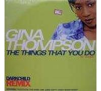 Gina Thompson - The Things That You Do
