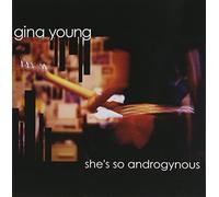 Gina Young - Shes So Androgynous