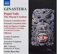 Ginastera Popul Vuh Ollantay Popul Vuh Five Native Argentina Dances