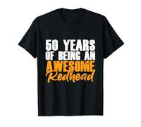 Ginger 50th Birthday 50 Years Being An Awesome Redhead T-Shirt