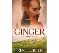 Ginger: A Family Saga