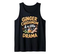 Ginger Cardamom and a Little Drama Masala Chai Tea Tank Top