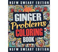 Ginger Coloring Book: A Sweary, Irreverent, Swear Word Ginger Coloring Book Gift Idea for Read Heads: Volume 2 (Ginger Gifts)