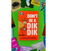 Ginger Fox Games Don't Be a Dik Dik Card Game Ginger Fox Games Multicolor