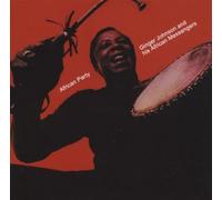 Ginger Johnson & his African Messengers - And African Messengers: African Party