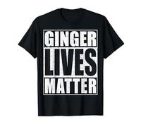 Ginger Lives Matter Shirt Drinking Men Women St Patrick Day T-Shirt