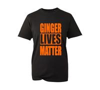Ginger Lives T Shirt Gingers Humor Lifes Matters Rude Meme Design Funny Unisex Kids Adult T Shirt top (Black, M)