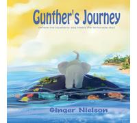 Ginger Nielson Gunther's Journey: where the blueberry sea meets the lemonade sky Ginger Nielson Multicolor