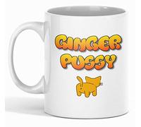 Ginger Pussy Funny Rude Novelty Coffee Mug for Ginger Redhead Females