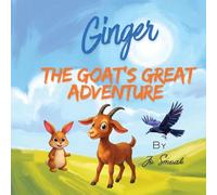 Ginger The Goat's Great Adventure