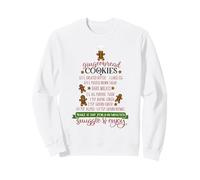 Gingerbread Cookies Bake At 350 Degrees Snuggle And Enjoy Sweatshirt