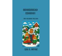 GINGERBREAD KINGDOM: Christmas Coloring Edition