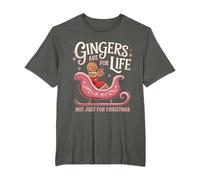 Gingers are for life not just for Christmas funny redhead T-Shirt