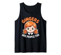 Gingers are People Too Funny Cute Women Redhead Tank Top