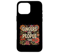 Gingers Are People Too Funny Gingers Meme Redhead Joke Humor Case for iPhone 16 Pro Max
