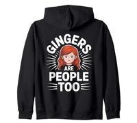 Gingers Are People Too Funny Quote For Redheads Zip Hoodie
