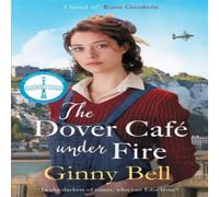 Ginny Bell The Dover Cafe Under Fire Paperback Book in White Ginny Bell White