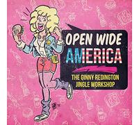 Ginny Redington - Open Wide America: The Ginny Redington Jingle Workshop [VINYL]
