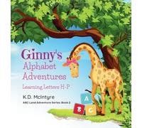 Ginny's Alphabet Adventures (H-P): 2 (ABC Land Adventure)